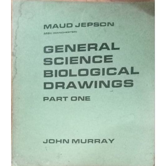General Science Biological Drawings By Maud Jepson(D)