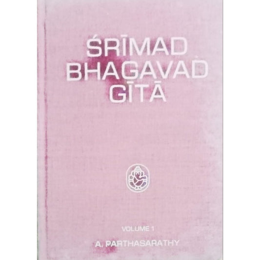 Srimad Bhagavad Gita By A. Parthasarathy