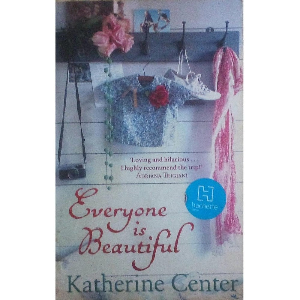 Everyone Is Beautiful By Katherine Center Half Price Books India Books inspire-bookspace.myshopify.com Half Price Books India