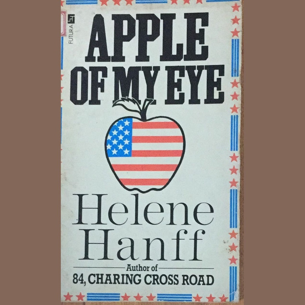 Apple Of My Eye By Helene Hanff