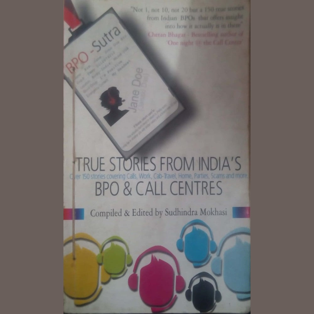 BPO-Sutra : True Stories from India's BPO and Call Centres by Sudhindra Mokhasi Half Price Books India Books inspire-bookspace.myshopify.com Half Price Books India