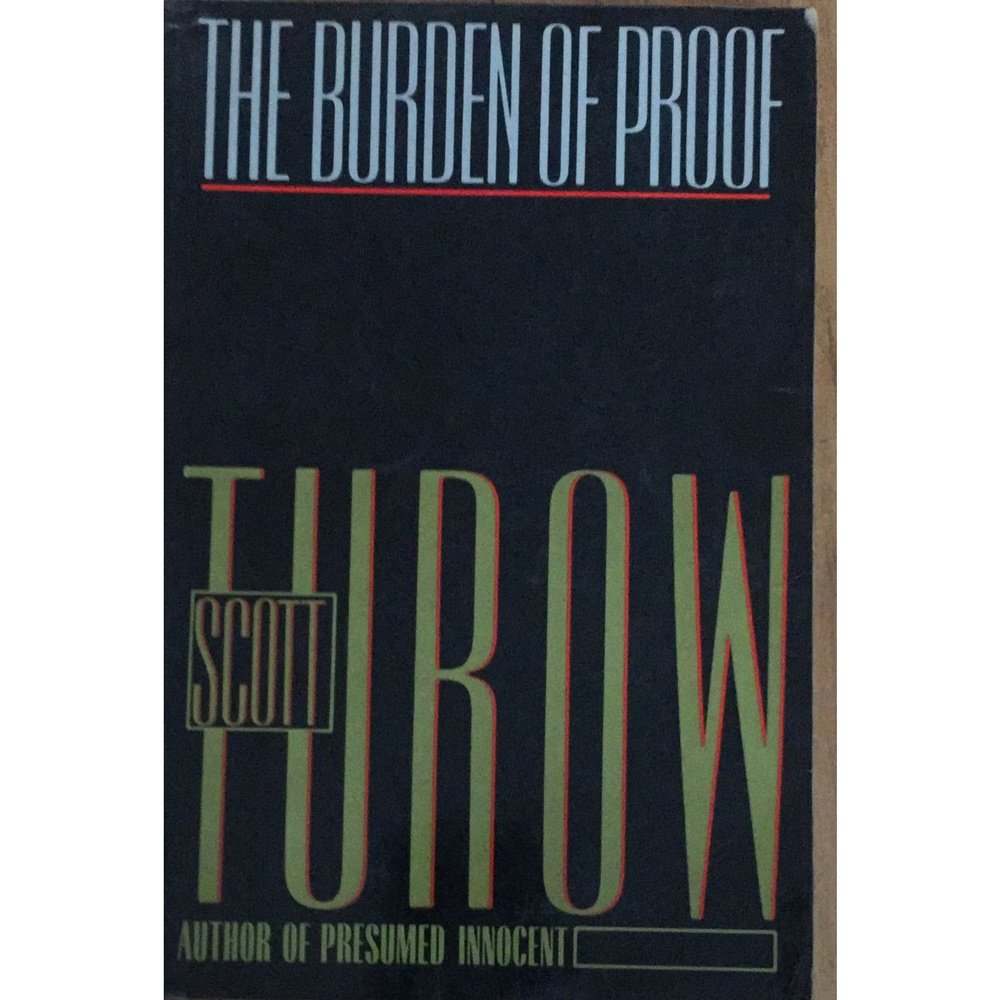 The Burden Of Proof By Scott Turow