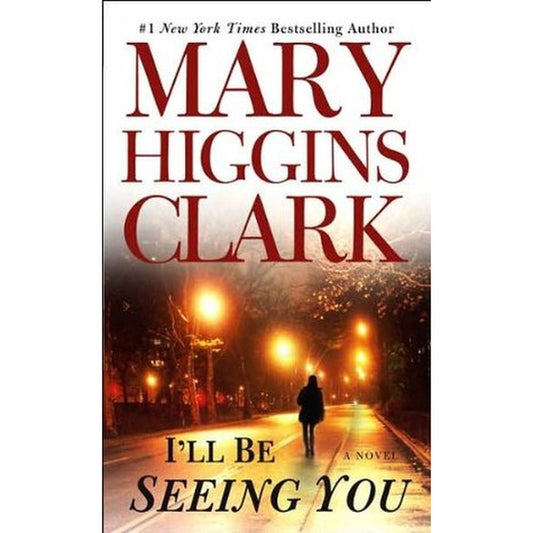 I'll Be Seeing You by Mary Higgins Clark  Half Price Books India Books inspire-bookspace.myshopify.com Half Price Books India
