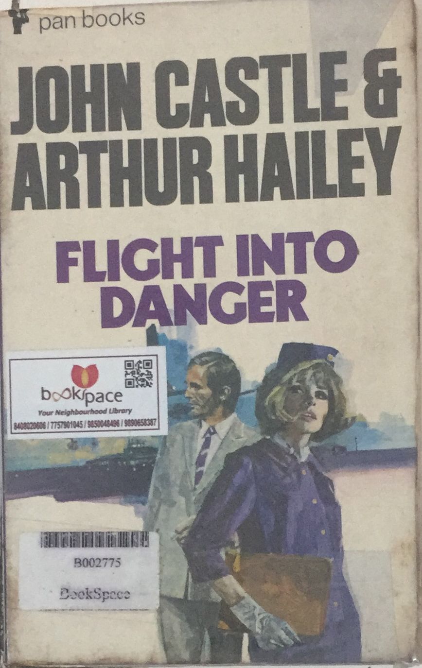 Flight Into Danger By John Castle & Arthur Hailey Half Price Books India Print Books inspire-bookspace.myshopify.com Half Price Books India