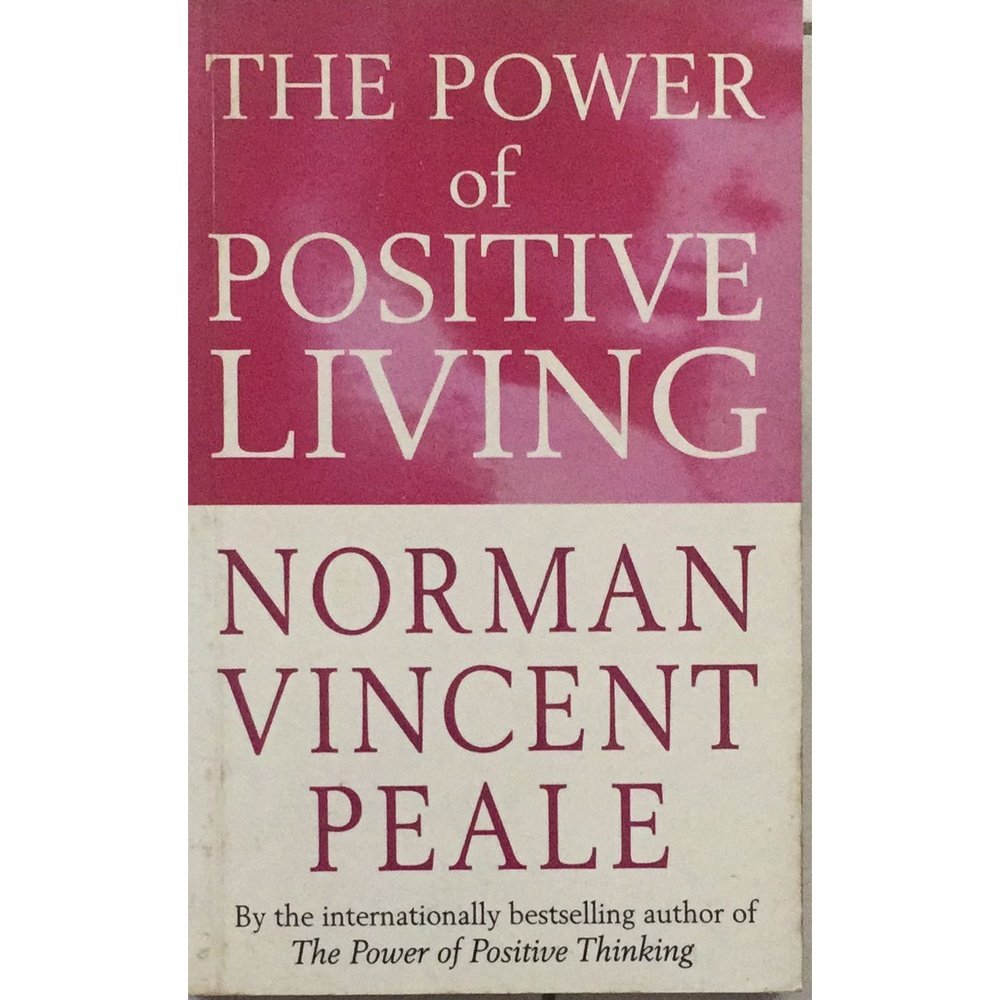 The Power Of Positive Living By Norman Vincent Peale Half Price Books India Print Books inspire-bookspace.myshopify.com Half Price Books India
