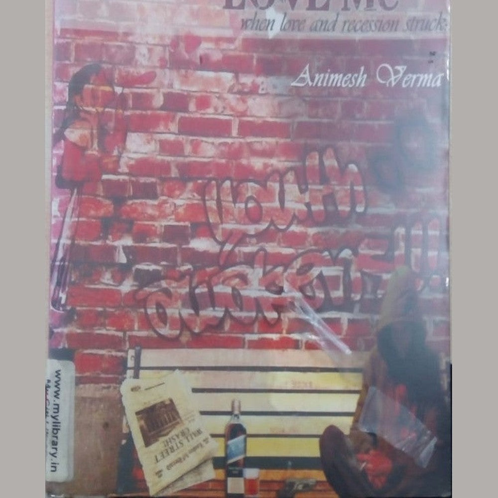 I Am Broke. . . ! Love Me by Animesh Verma Half Price Books India Books inspire-bookspace.myshopify.com Half Price Books India