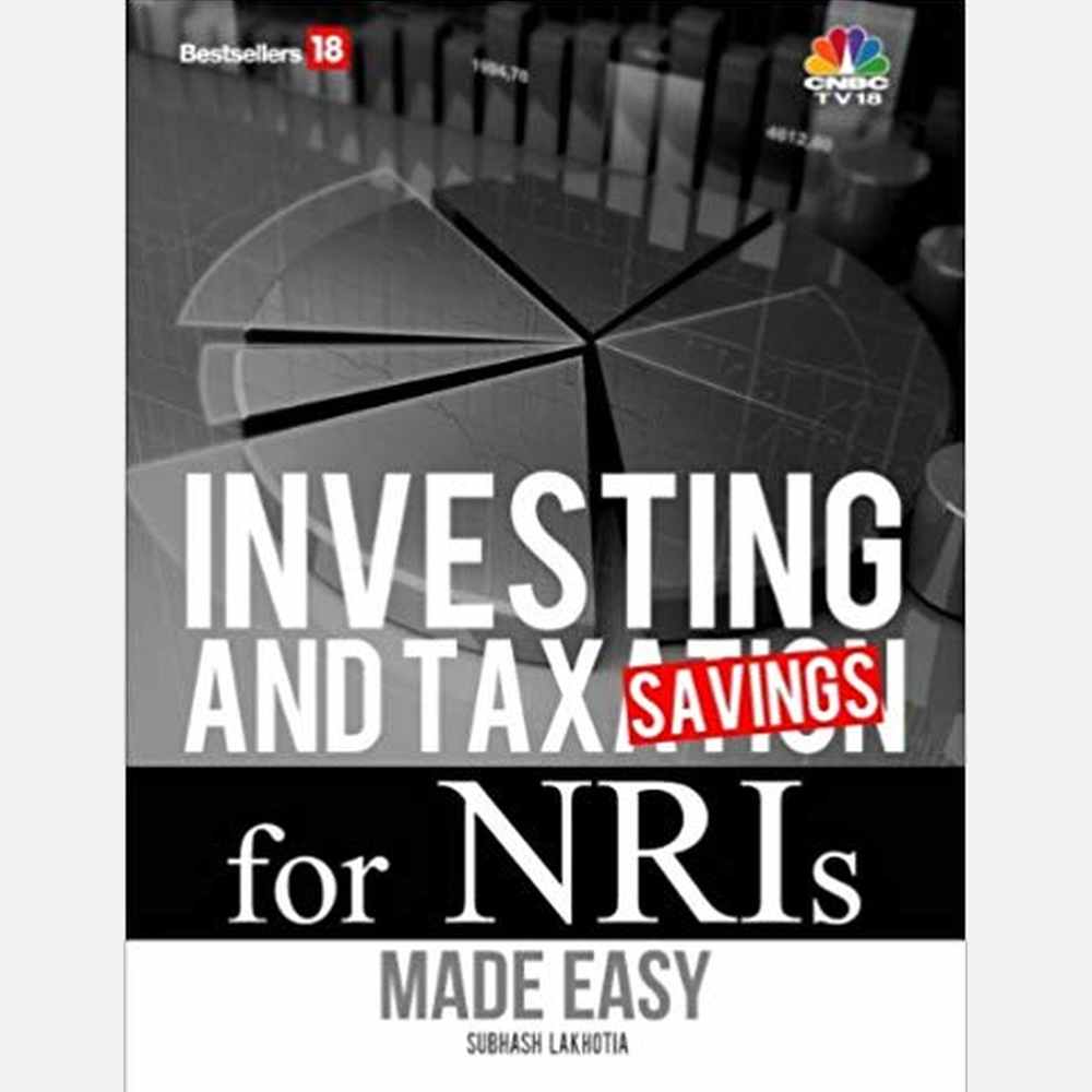 Investing and Taxation for NRI's Made Easy by Subhash Lakhotia Half Price Books India Books inspire-bookspace.myshopify.com Half Price Books India