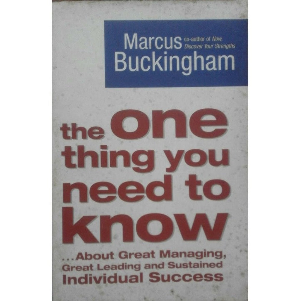 The One Thing You Need To Know By Marcus Buckingham Half Price Books India Books inspire-bookspace.myshopify.com Half Price Books India