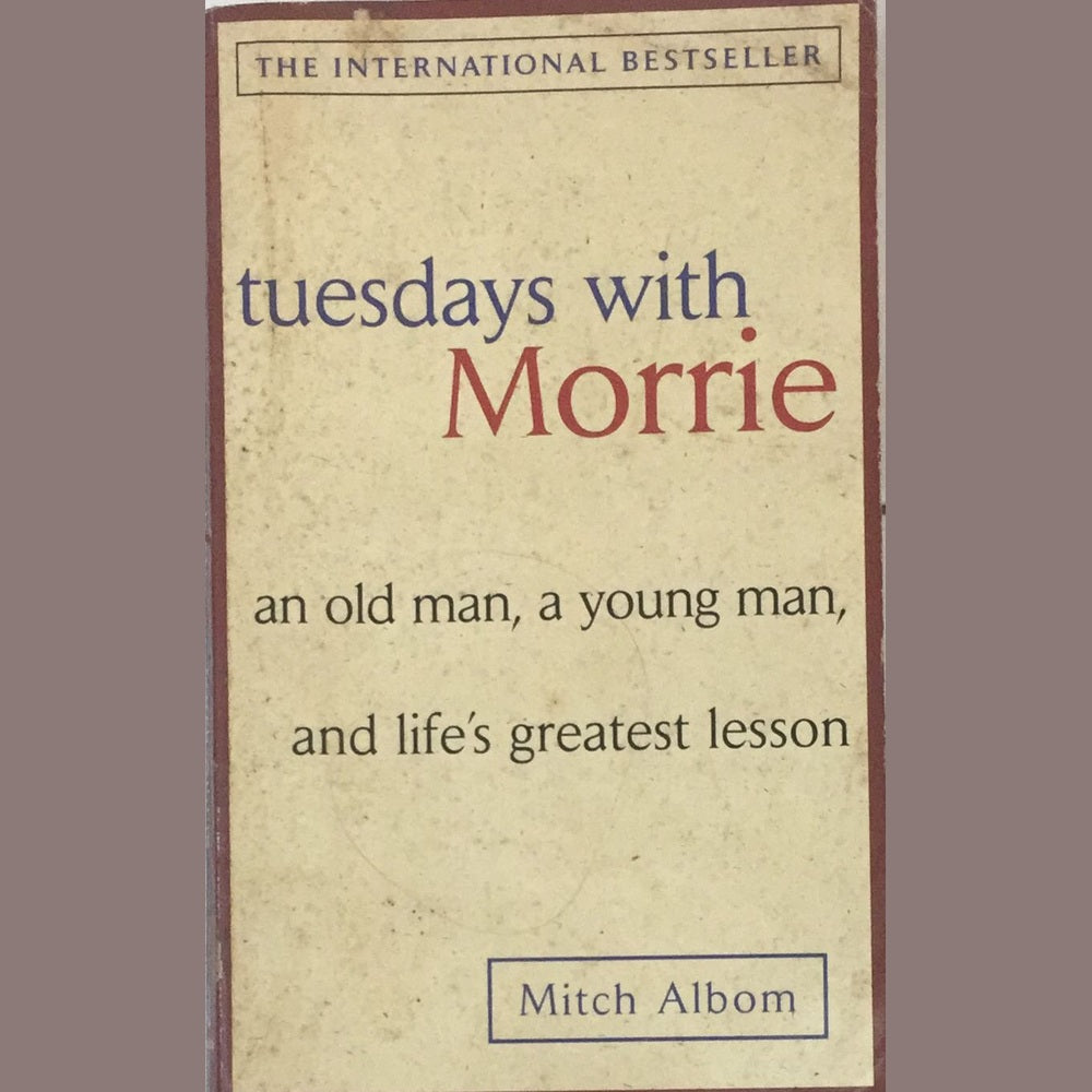 Tuesdays With Morrie By Mitch Albom Half Price Books India Print Books inspire-bookspace.myshopify.com Half Price Books India