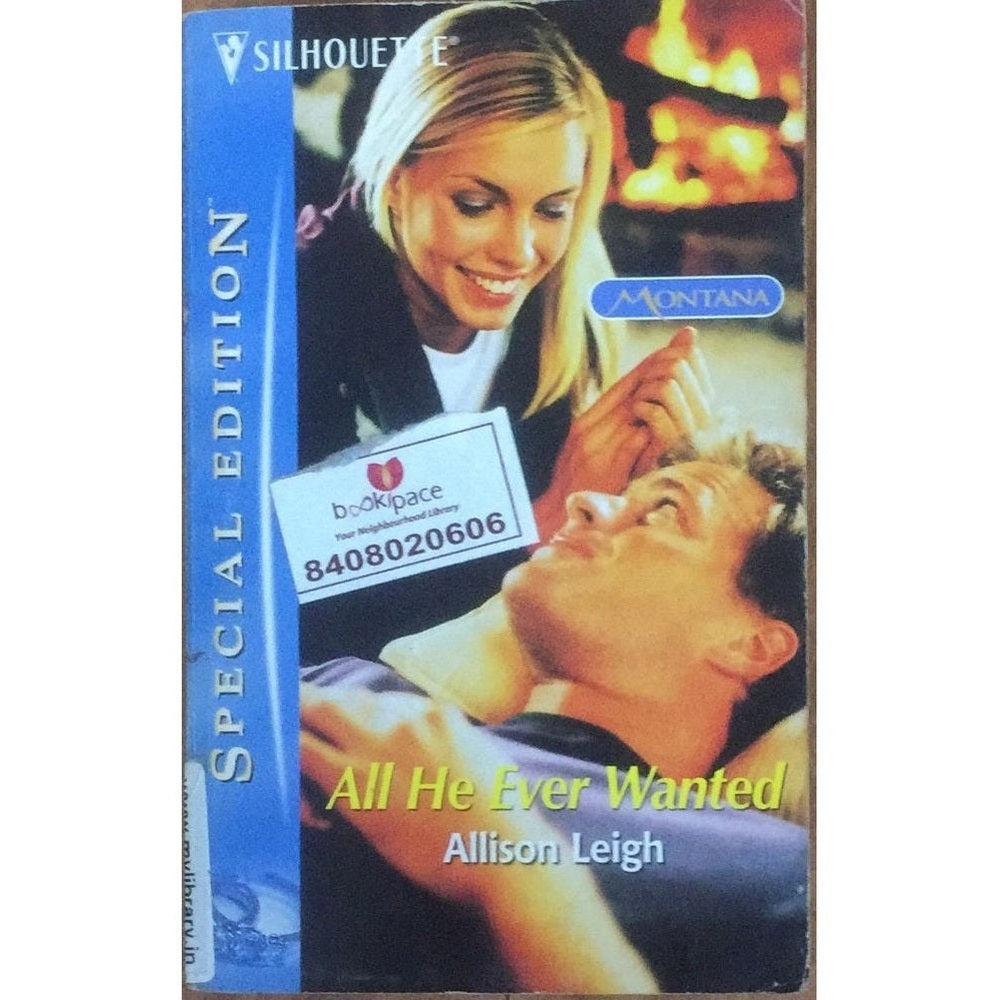 All He Ever Wanted By Allison Leigh Half Price Books India Print Books inspire-bookspace.myshopify.com Half Price Books India