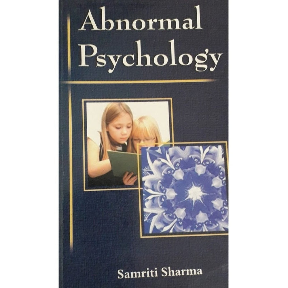 Abnormal Psychology by Samriti Sharma Half Price Books India Books inspire-bookspace.myshopify.com Half Price Books India