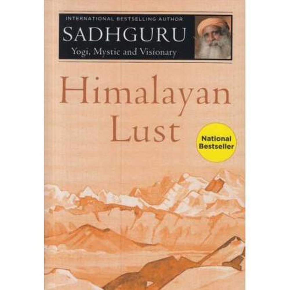Himalayan Lust by Sadhguru Half Price Books India Books inspire-bookspace.myshopify.com Half Price Books India
