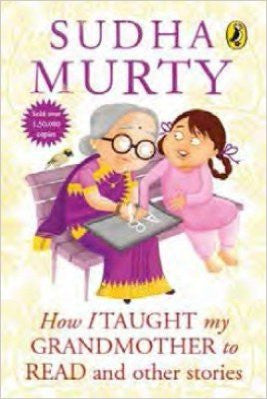 How I Taught My Grandmother to Read: And Other Stories by Sudha Murthy  Half Price Books India Books inspire-bookspace.myshopify.com Half Price Books India