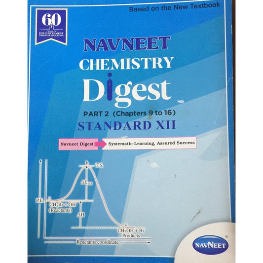 Navneet Chemistry Digest Part 2 - Std XII (D)