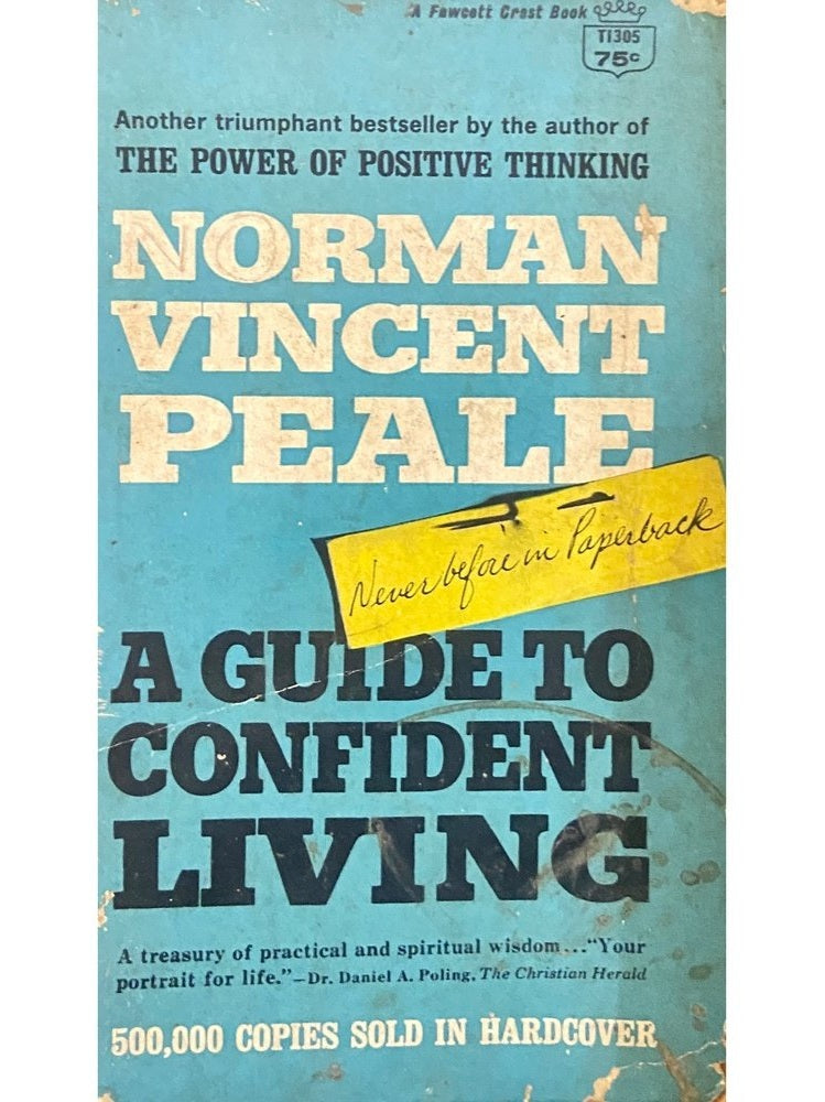 A Guide To Confident Living by Norman Vincent Peale