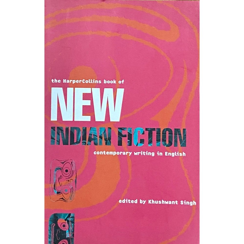 New Indian Fiction by Khushwant Singh Half Price Books India Books inspire-bookspace.myshopify.com Half Price Books India