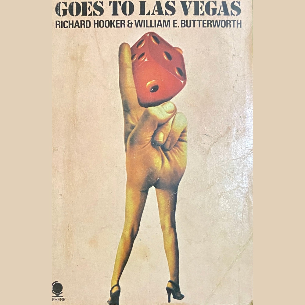 Mash Goes to Las Vegas by Richard Hooker, William Butterworth