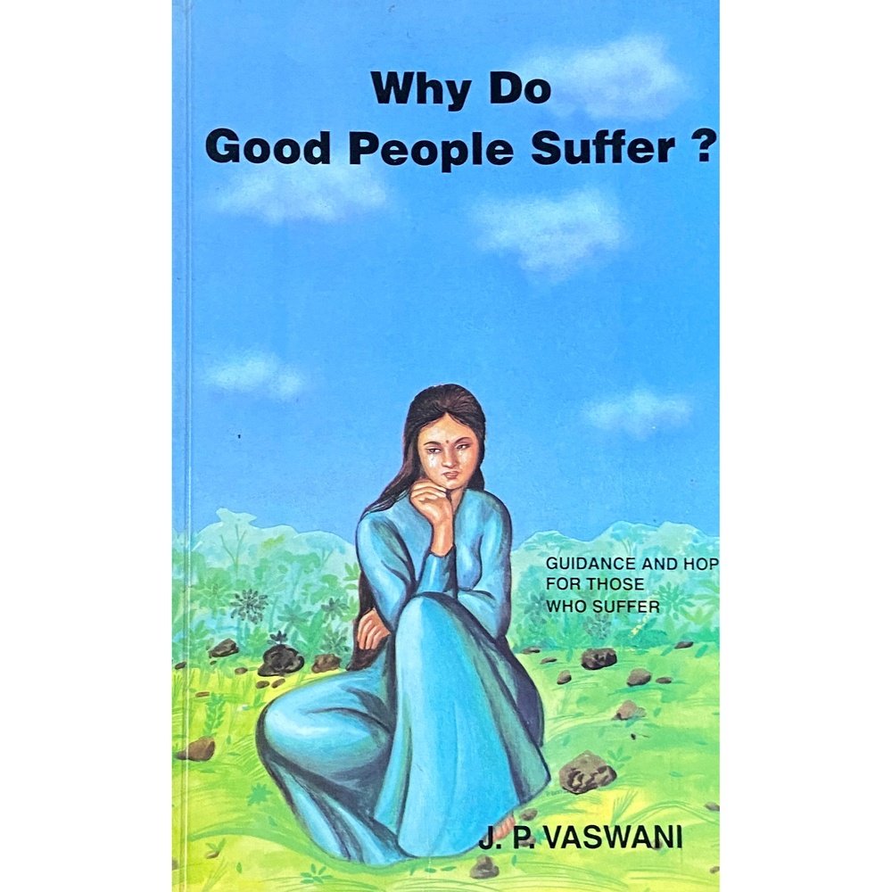 Why do Good People Suffer? by J P Vaswani Half Price Books India Books inspire-bookspace.myshopify.com Half Price Books India