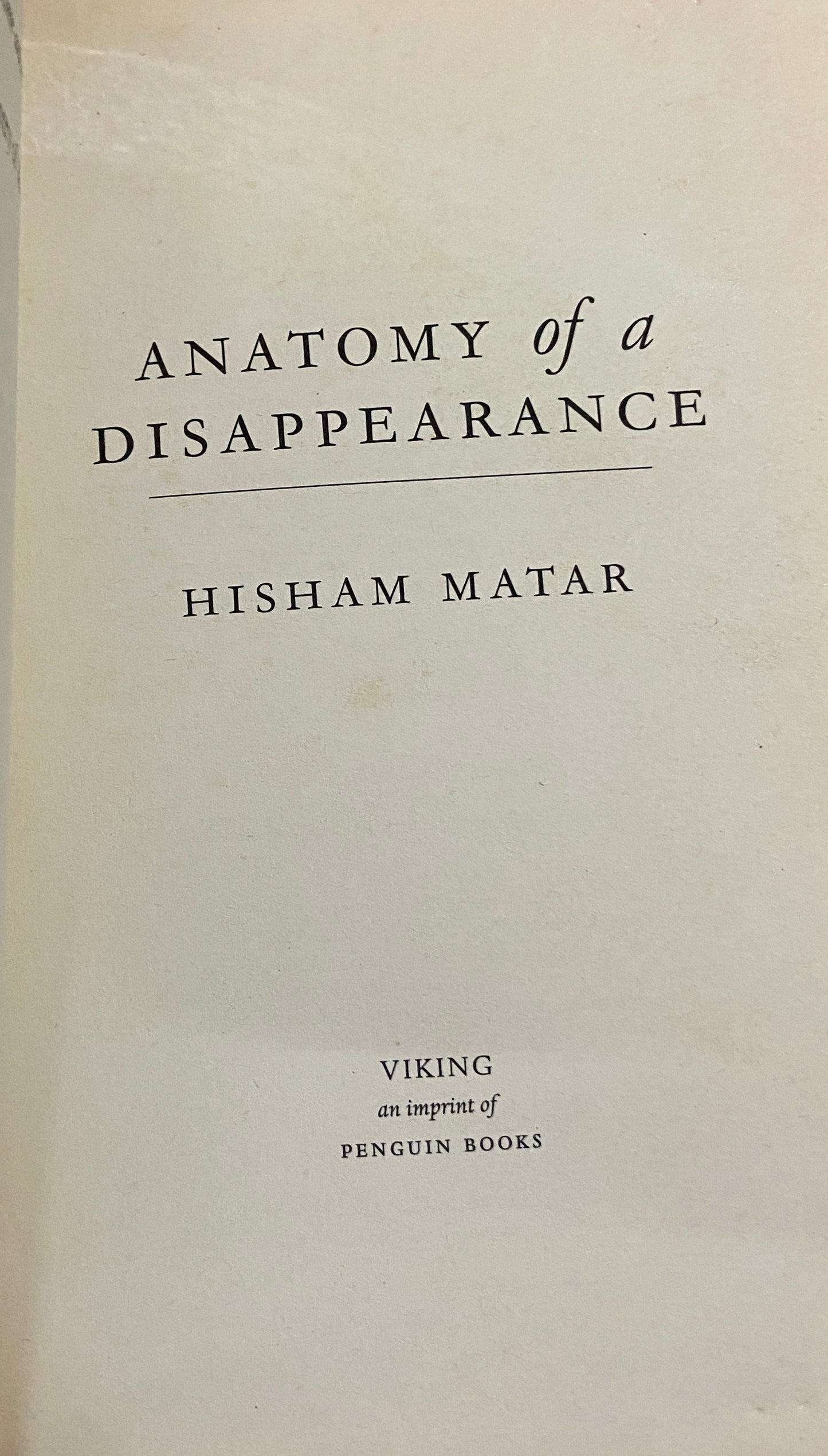 Anatomy of Disappearance by Hisham Matar Half Price Books India Books inspire-bookspace.myshopify.com Half Price Books India