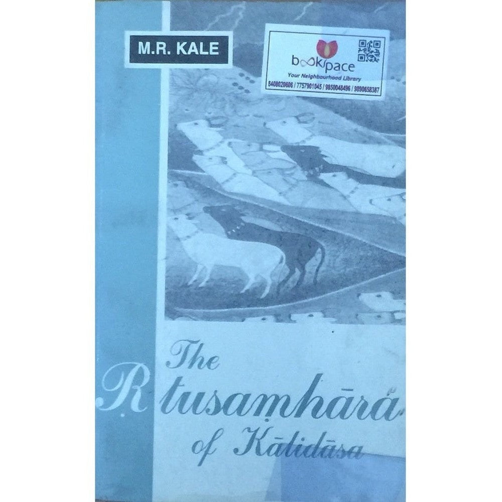 The Rtusamhara of Kalidasa by M R Kale