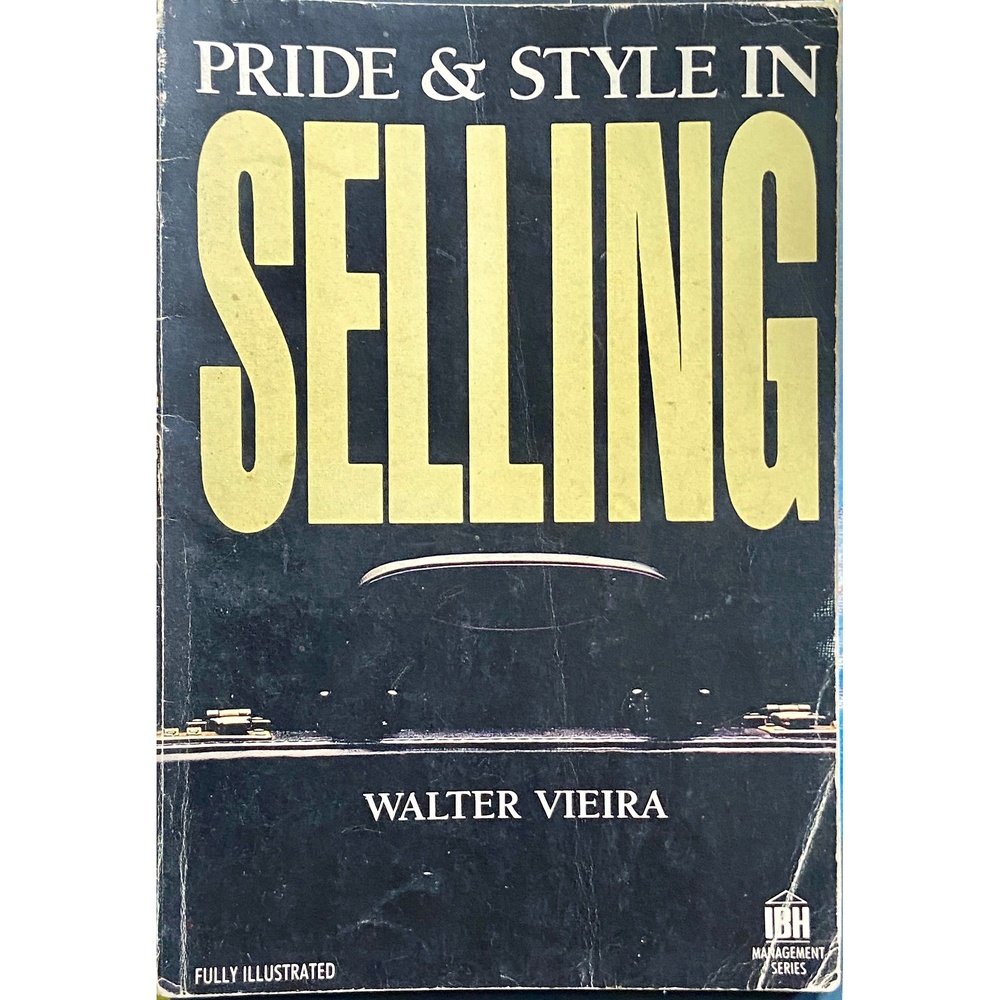 Pride and Style in Selling by Walter Vieira Half Price Books India Books inspire-bookspace.myshopify.com Half Price Books India