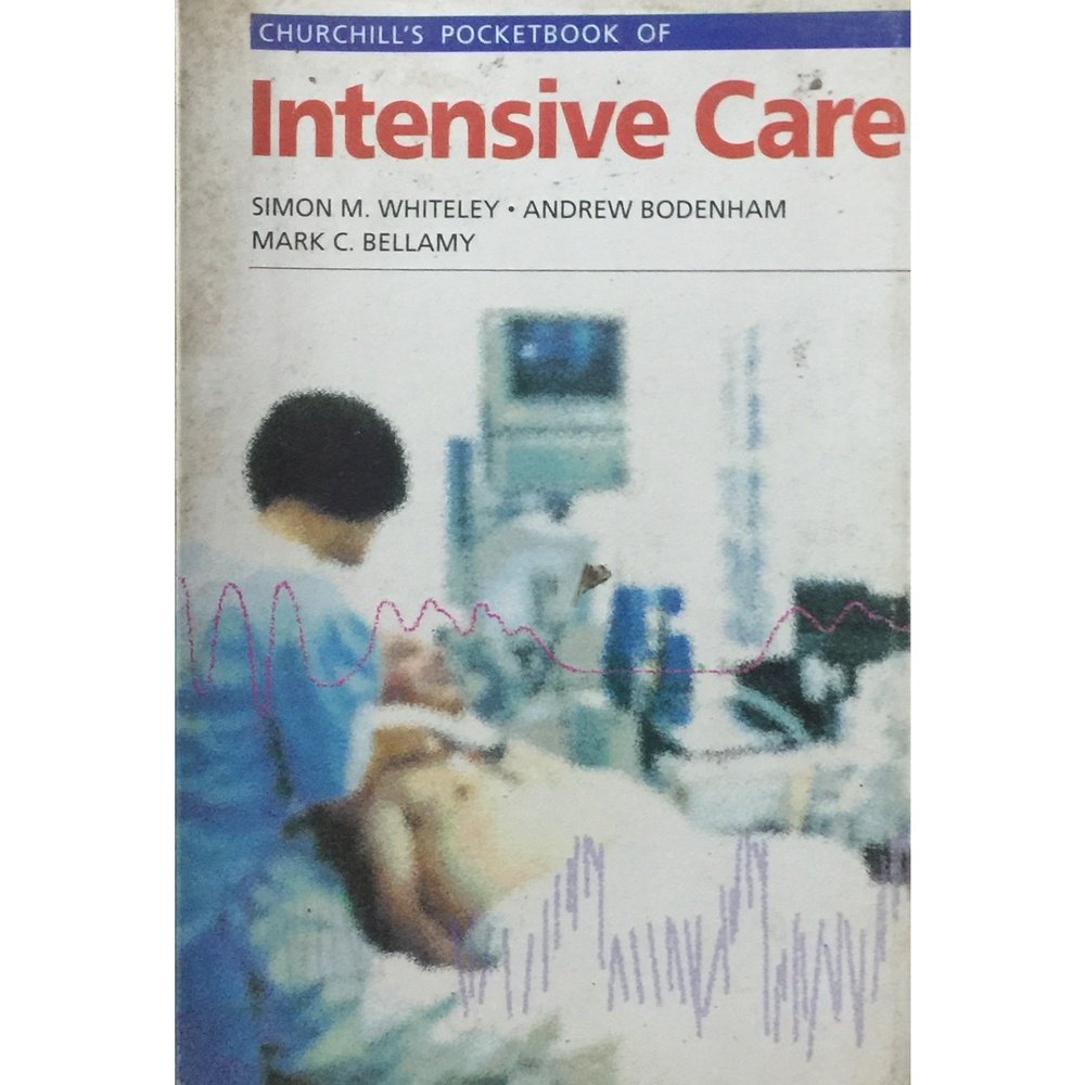 Churchills Pocketbook of Intensive Care by Simon Whiteley, Andrew Bodenham, Mark Bellamy Half Price Books India Books inspire-bookspace.myshopify.com Half Price Books India