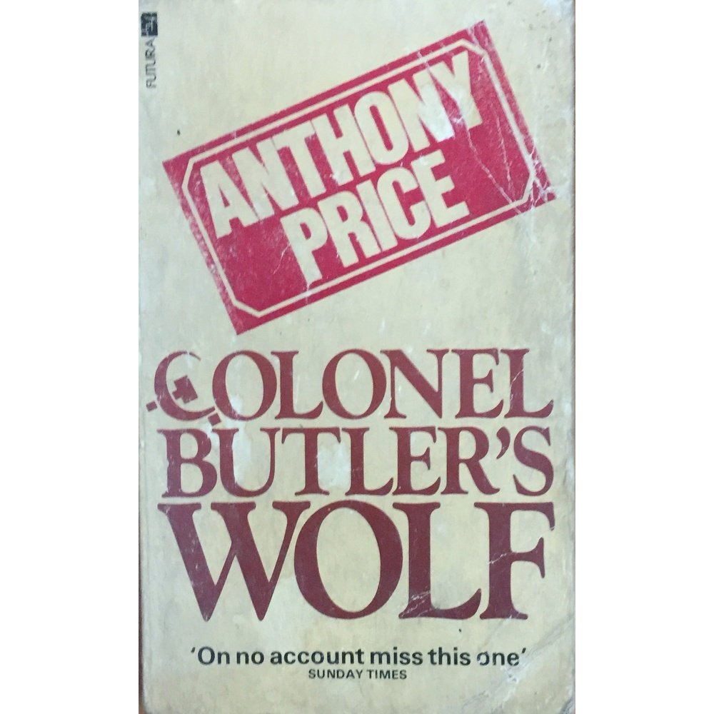 Colonel Butlers Wolf by Anthony Price Inspire Bookspace Books inspire-bookspace.myshopify.com Half Price Books India