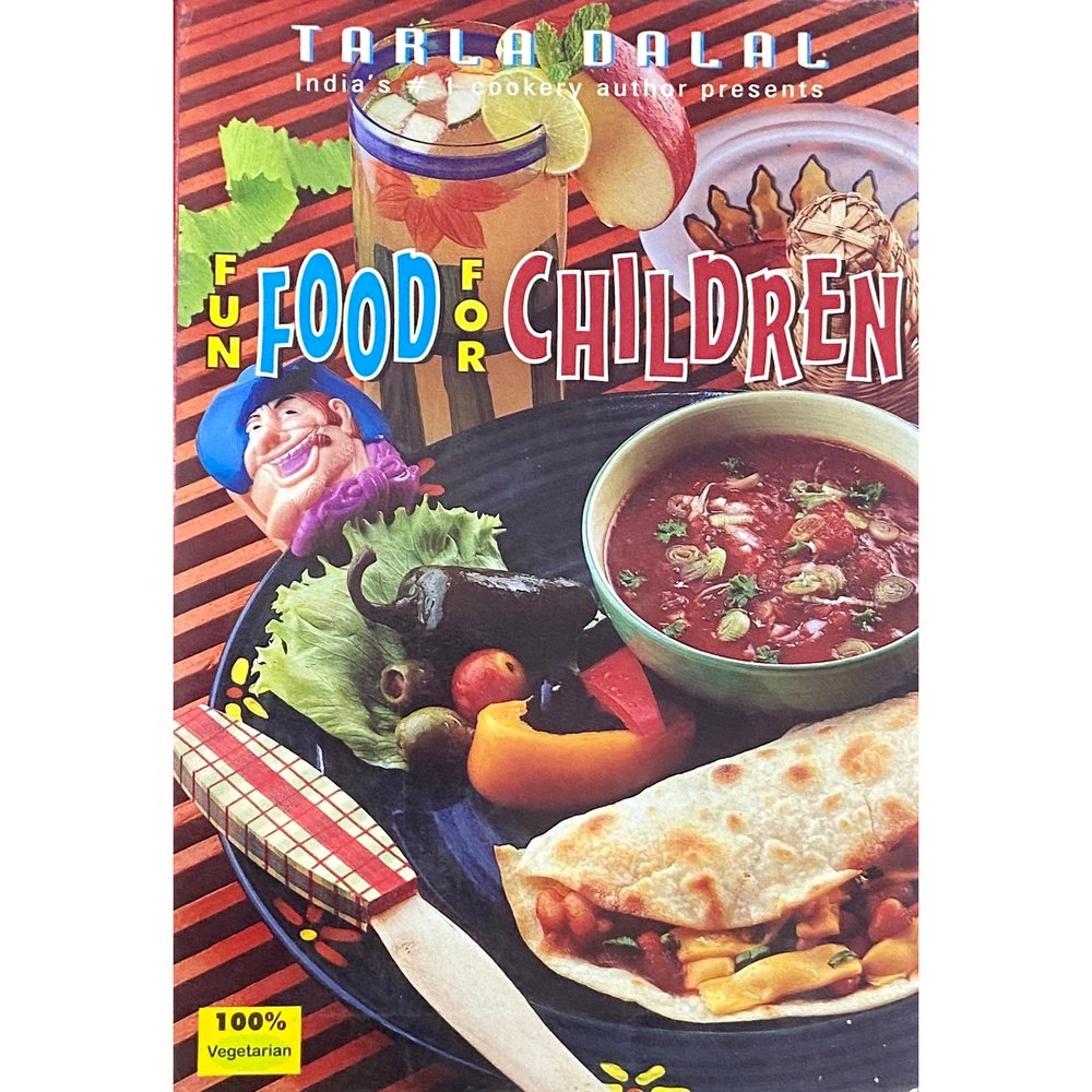 Fun Food for Children by Tarla Dalal Half Price Books India Books inspire-bookspace.myshopify.com Half Price Books India