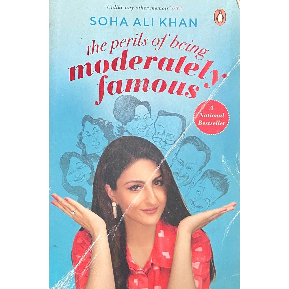 The Perils of Being Moderately Famous by Soha Ali Khan Half Price Books India Books inspire-bookspace.myshopify.com Half Price Books India