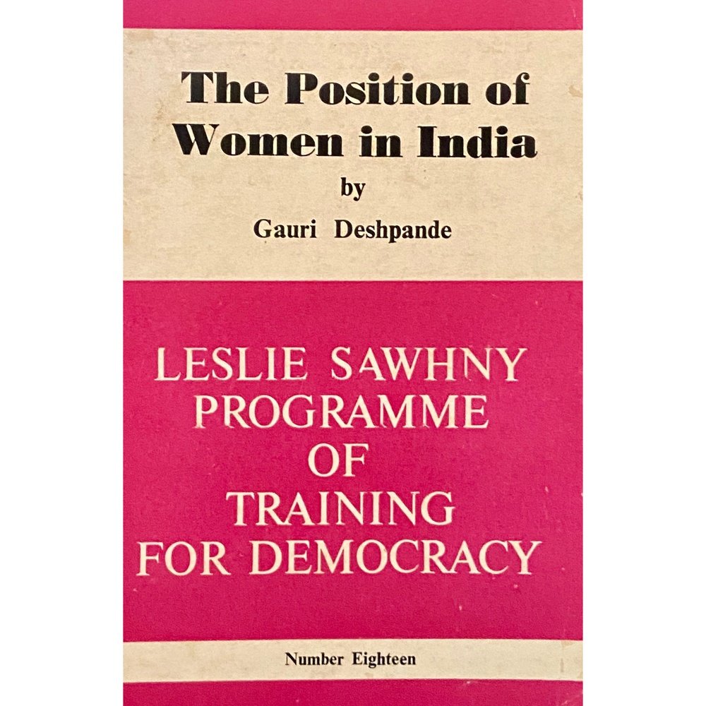 The Position of Women in India by Gauri Deshpande Inspire Bookspace Books inspire-bookspace.myshopify.com Half Price Books India