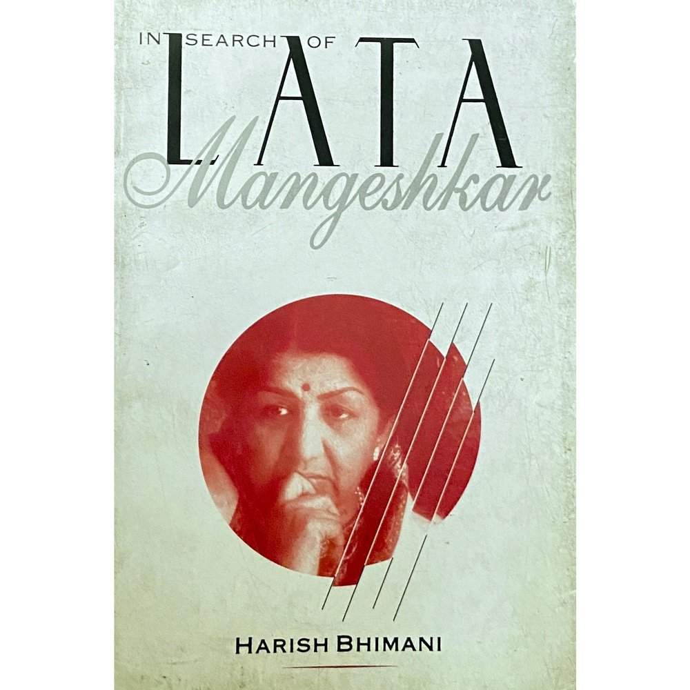 In Search of Lata Mangeshkar by Harish Bhimani Inspire Bookspace Books inspire-bookspace.myshopify.com Half Price Books India