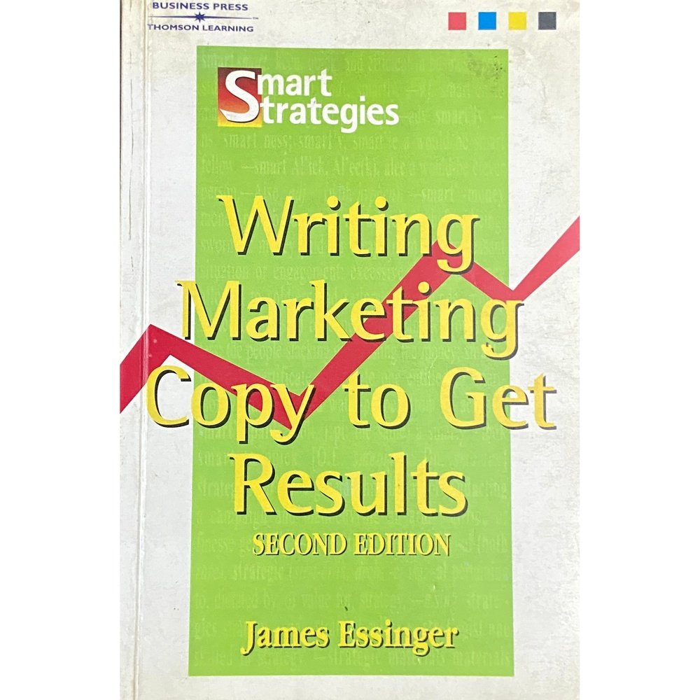 Writing Marketing Copy to get Results by James Essinger Inspire Bookspace Books inspire-bookspace.myshopify.com Half Price Books India