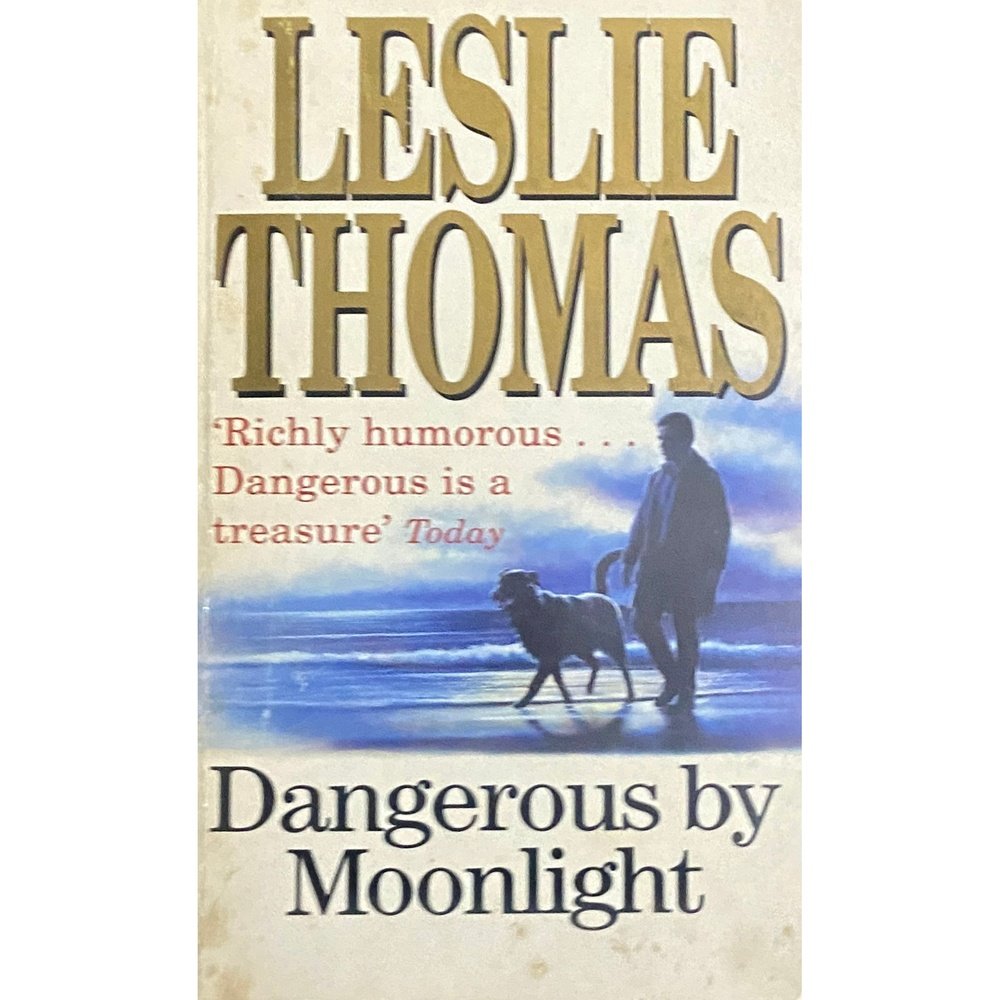 Dangerous by Moonlight by Leslie Thomas Inspire Bookspace Books inspire-bookspace.myshopify.com Half Price Books India