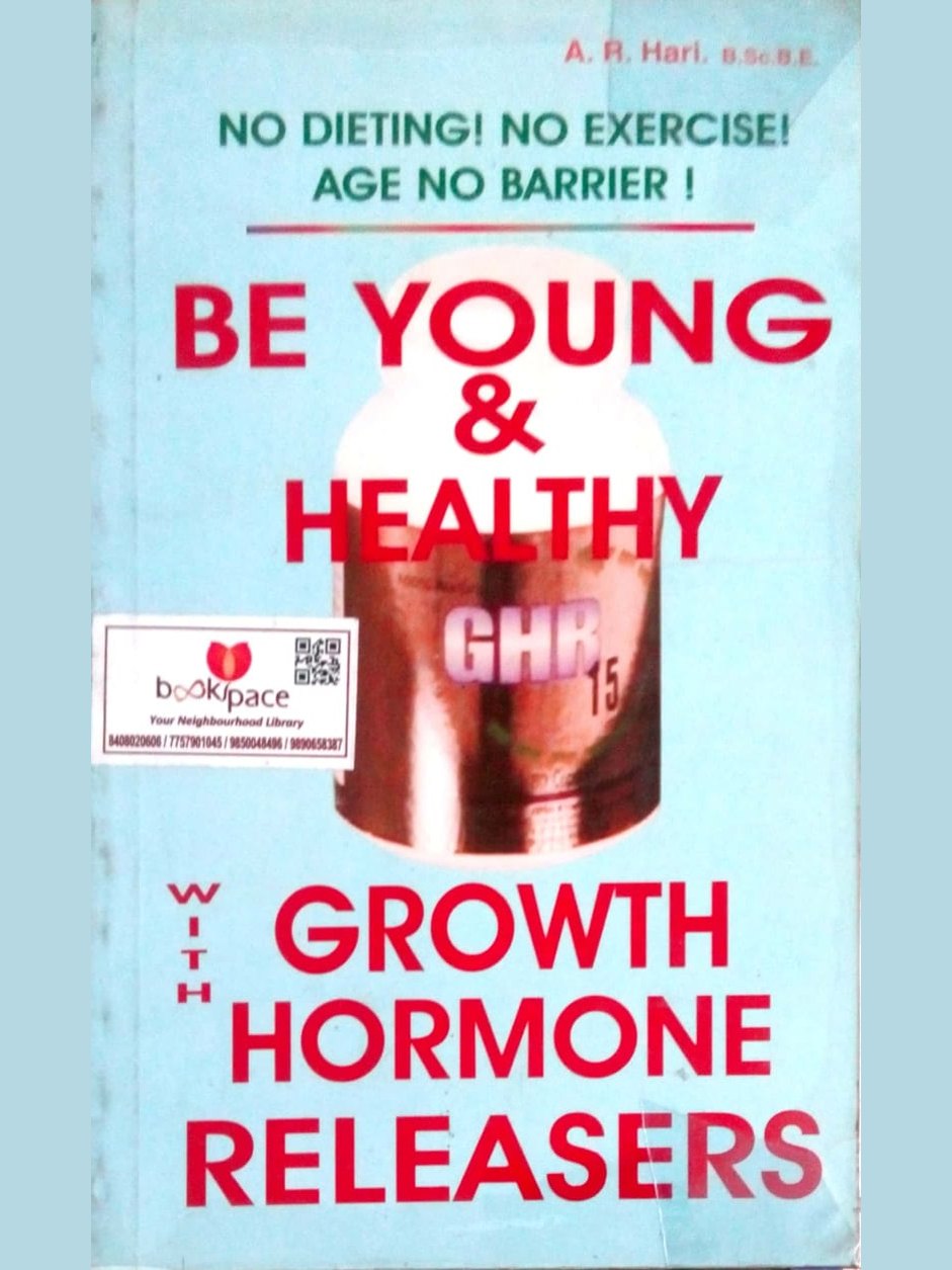 Be young & healthy growth with hormone releasers by A.R.Hari Half Price Books India Books inspire-bookspace.myshopify.com Half Price Books India