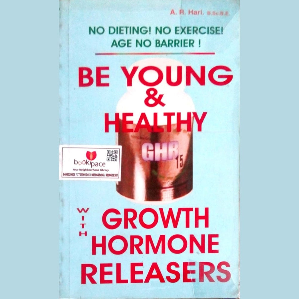 Be young & healthy growth with hormone releasers by A.R.Hari Half Price Books India Books inspire-bookspace.myshopify.com Half Price Books India