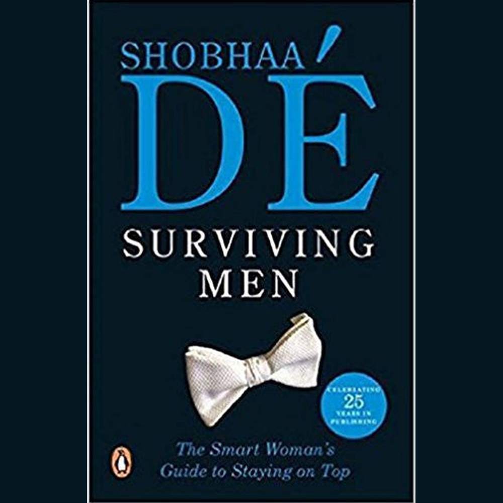 Surviving Men by Shobha De Half Price Books India Books inspire-bookspace.myshopify.com Half Price Books India