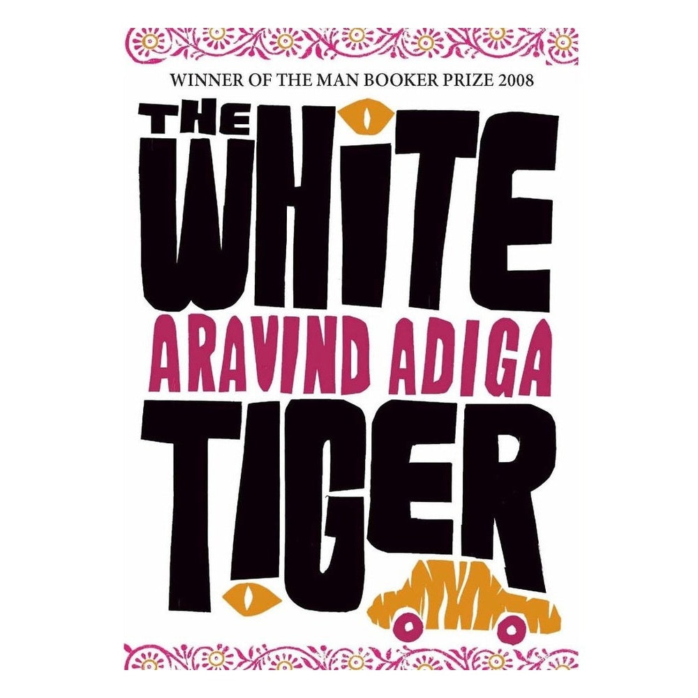 The White Tiger by Aravind Adiga Half Price Books India Books inspire-bookspace.myshopify.com Half Price Books India