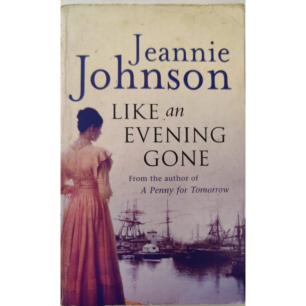 Like An Evening Gone by Jeannie Johnson Half Price Books India Books inspire-bookspace.myshopify.com Half Price Books India
