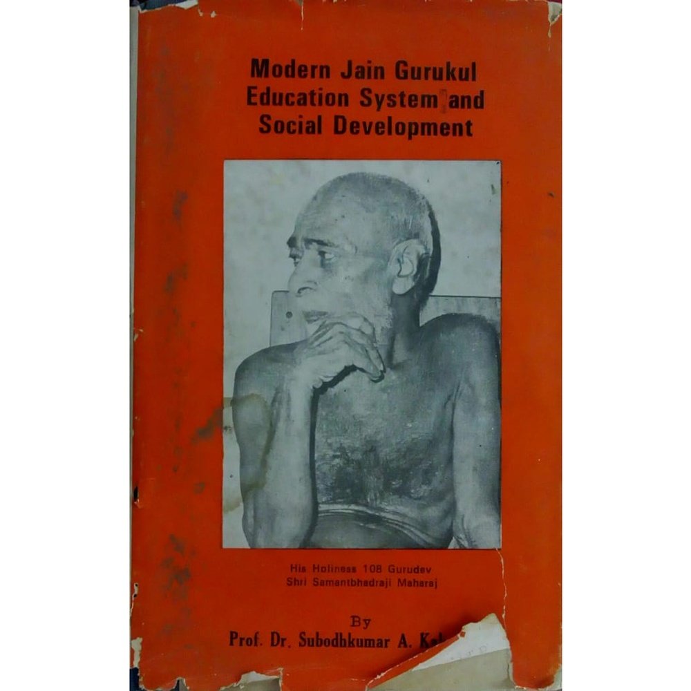 Modern Jain Gurukul Education System and Social Development by Prof. Dr. Subodhkumar A. Kakrambe Half Price Books India Books inspire-bookspace.myshopify.com Half Price Books India