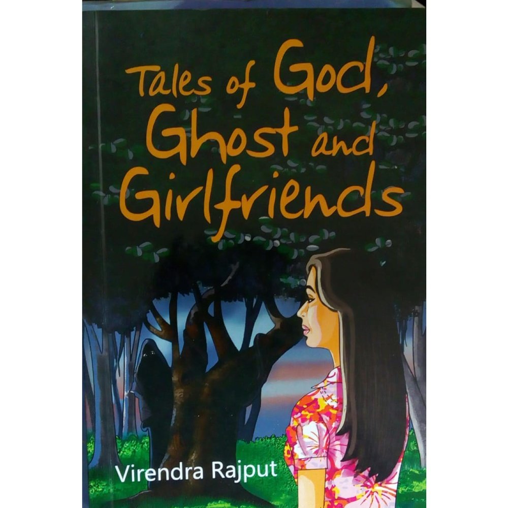 Tales Of God, Ghosts and Girlfriends by Virendra Rajput Half Price Books India Books inspire-bookspace.myshopify.com Half Price Books India