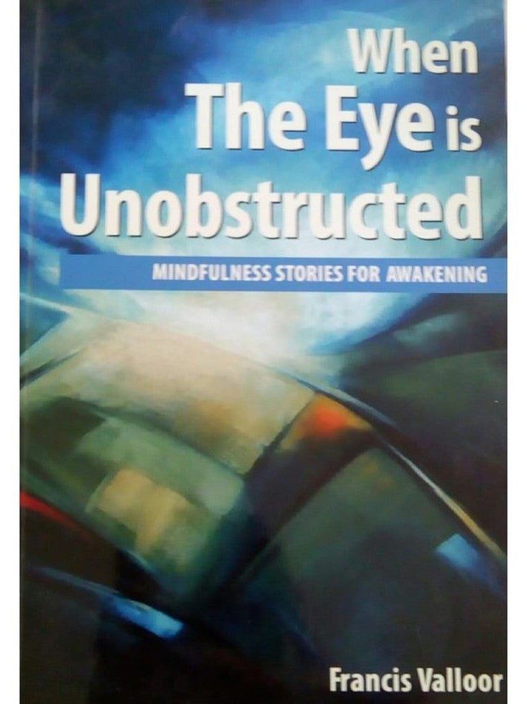 When The Eye Is Unobstructed by cis Valloor Half Price Books India Books inspire-bookspace.myshopify.com Half Price Books India
