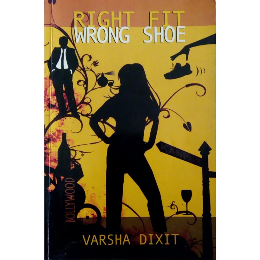 Right Fit Wrong Shoe by Varsha Dixit Half Price Books India Books inspire-bookspace.myshopify.com Half Price Books India