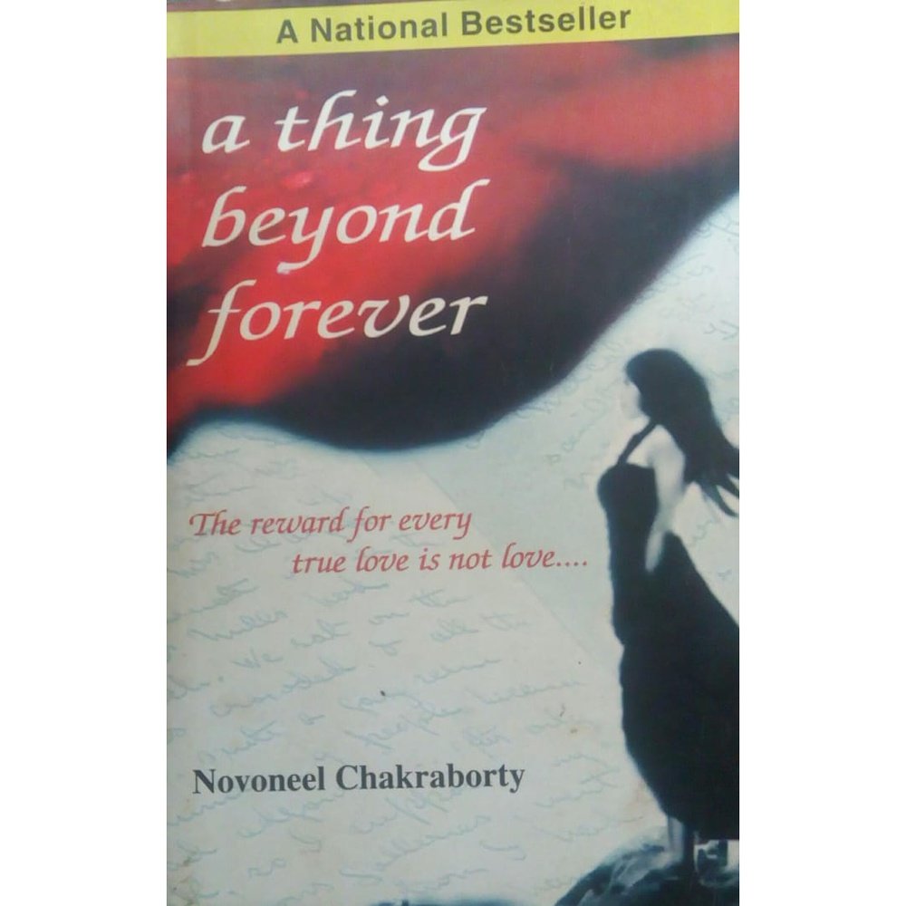 A Thing Beyond Forever by Novoneel Chakraborty Half Price Books India Books inspire-bookspace.myshopify.com Half Price Books India