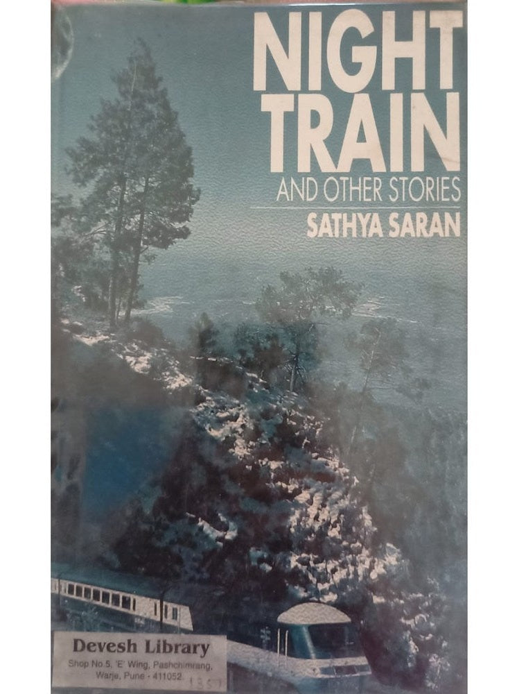 Night Train And Other Stories By Sathya Saran Half Price Books India Books inspire-bookspace.myshopify.com Half Price Books India