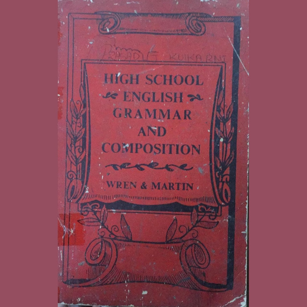 High School English Grammar and Composition, by Wren & Martin Half Price Books India Books inspire-bookspace.myshopify.com Half Price Books India