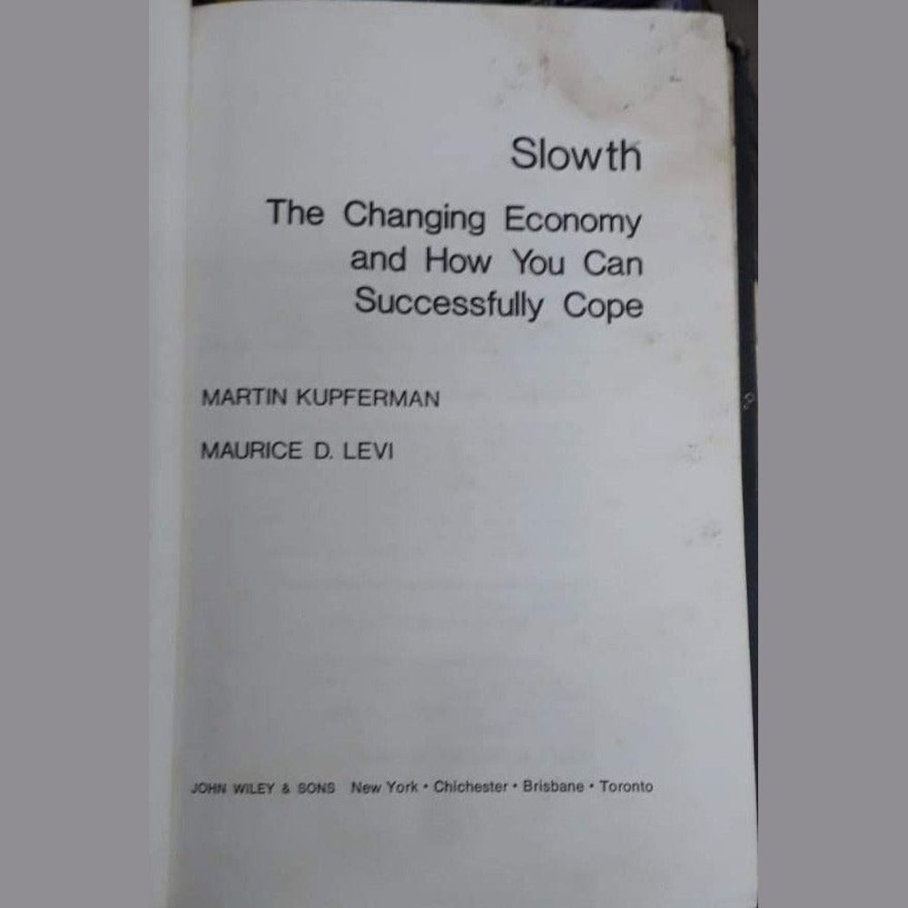 Slowth - The Changing Economy and How you can successfully cope up Library bound Half Price Books India Books inspire-bookspace.myshopify.com Half Price Books India