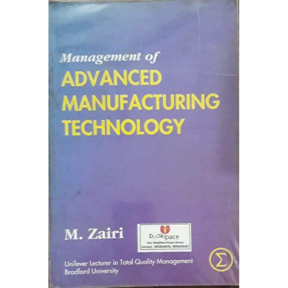 Advanced Manufacturing Technology BY M Zairi Half Price Books India Books inspire-bookspace.myshopify.com Half Price Books India