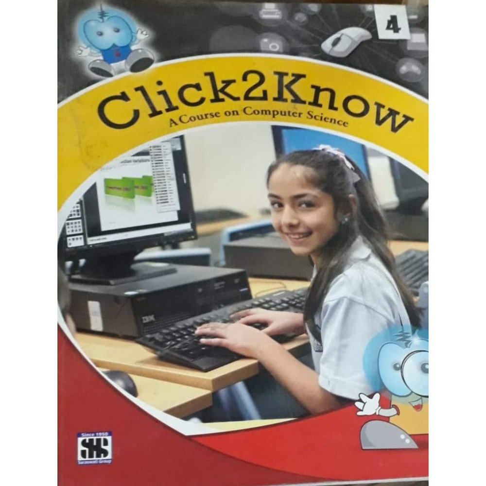 Click to Know - A Course on Computer Science 4 Half Price Books India Books inspire-bookspace.myshopify.com Half Price Books India