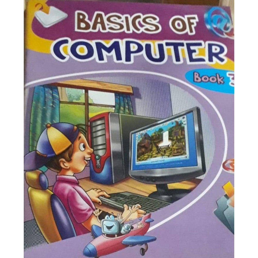 Basics of Computer Book 3 Half Price Books India Books inspire-bookspace.myshopify.com Half Price Books India
