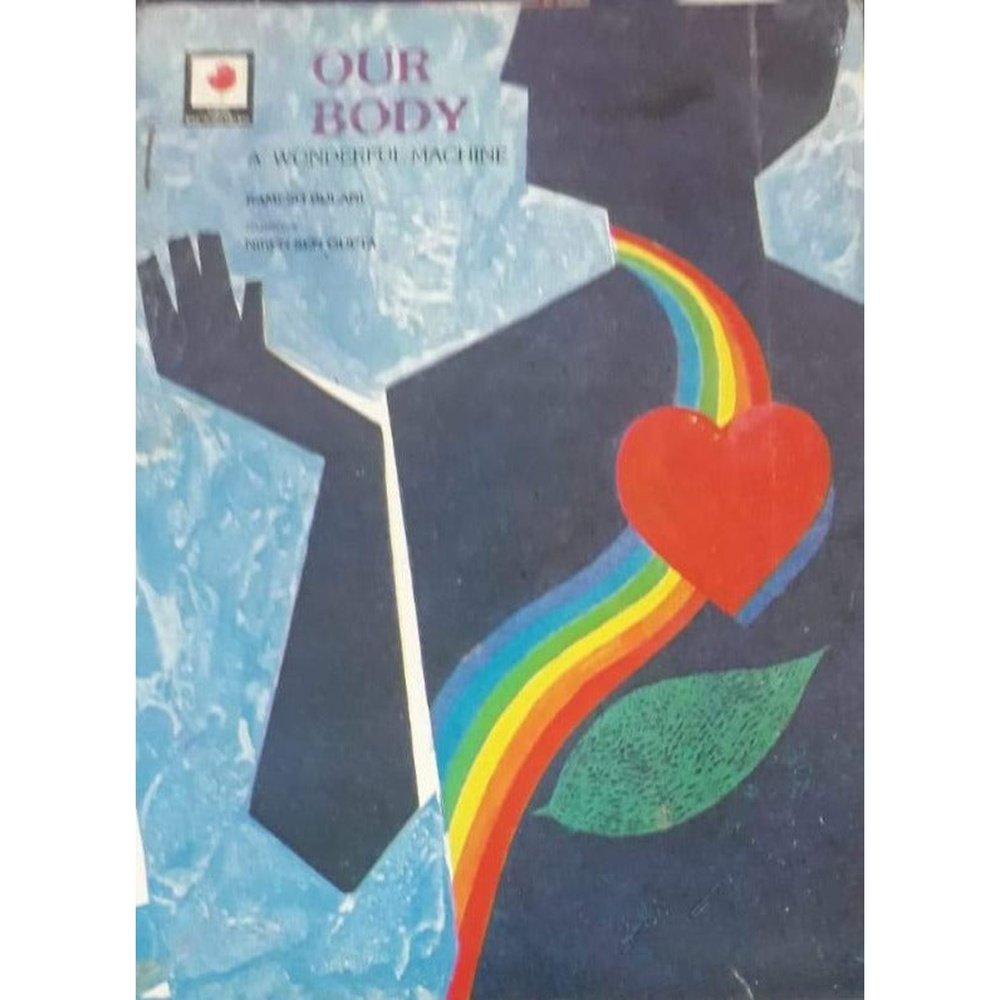 Our Body A Wonderful Machine Half Price Books India Books inspire-bookspace.myshopify.com Half Price Books India